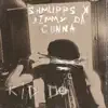 Shmupps - Kid Do (feat. Jimmy Da Gunna) - Single